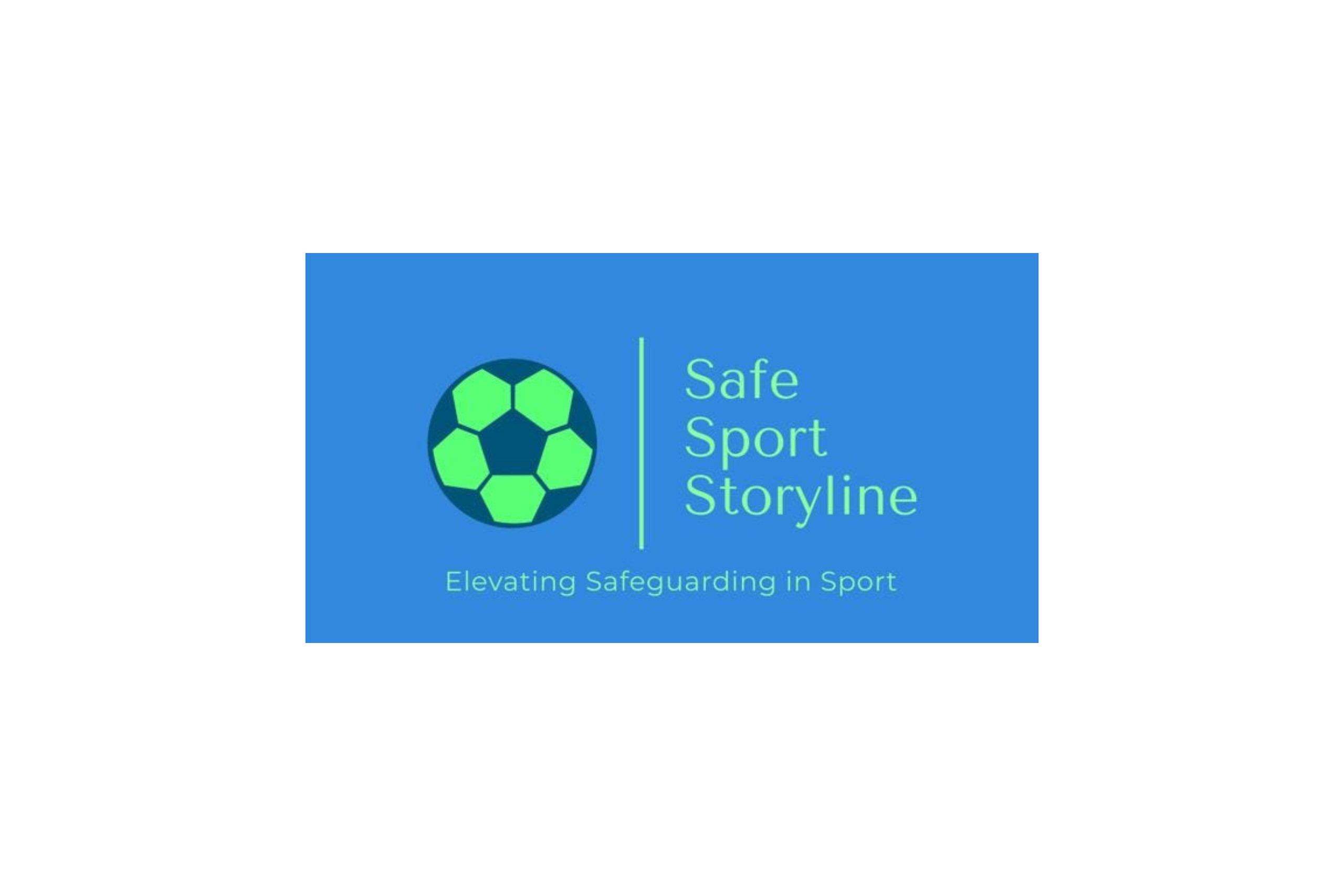 Safe Sport Storyline Newsletter